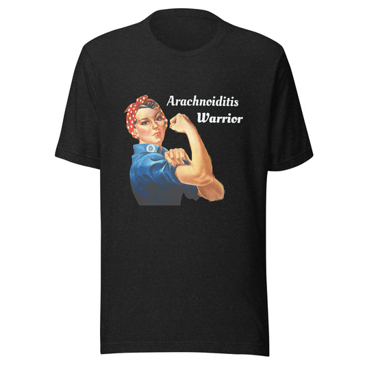 Rosie Riveter Arachnoiditis Warrior Unisex t-shirt