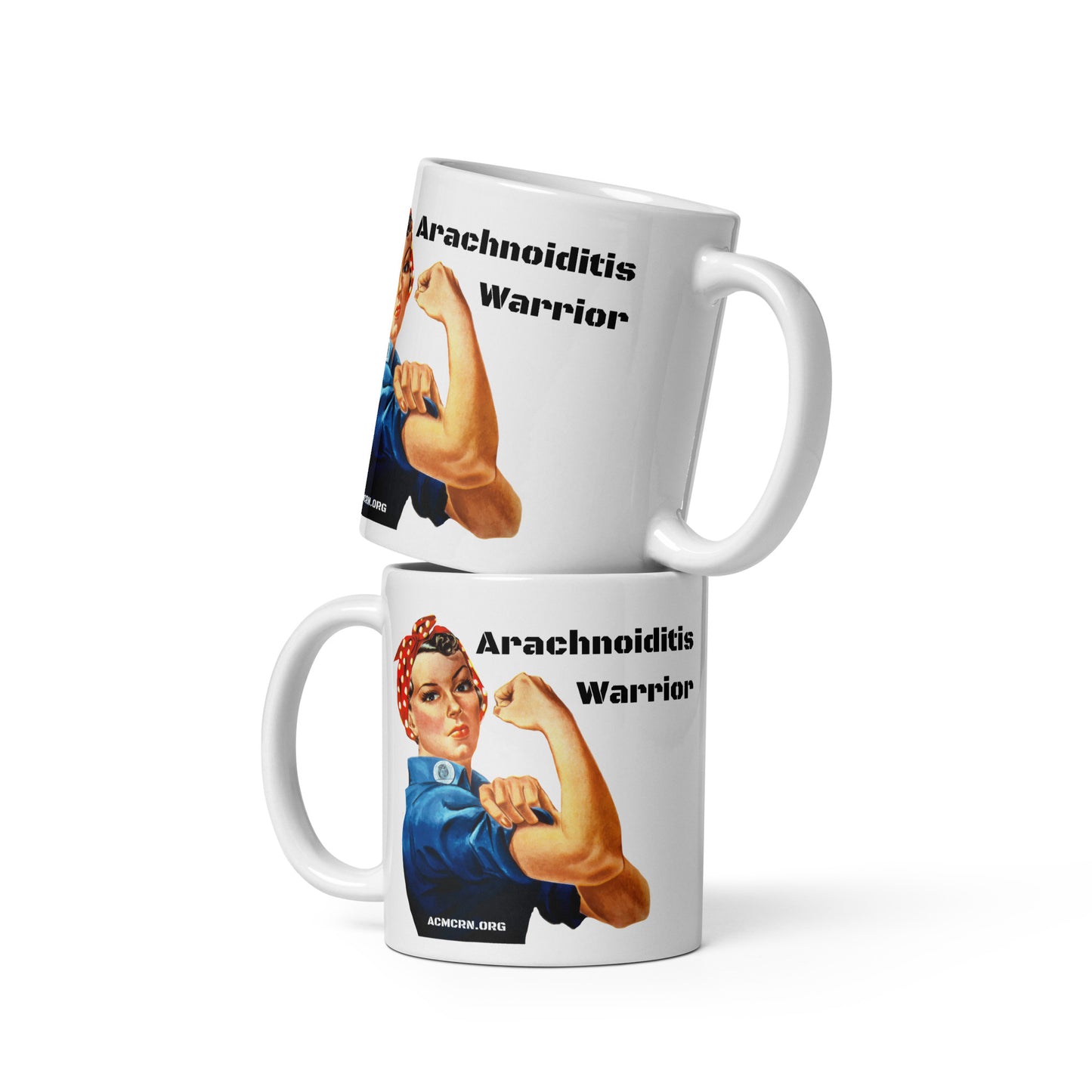 11oz, 15oz, or 20oz Arachnoiditis Warrior Rosie Riveter White glossy mug